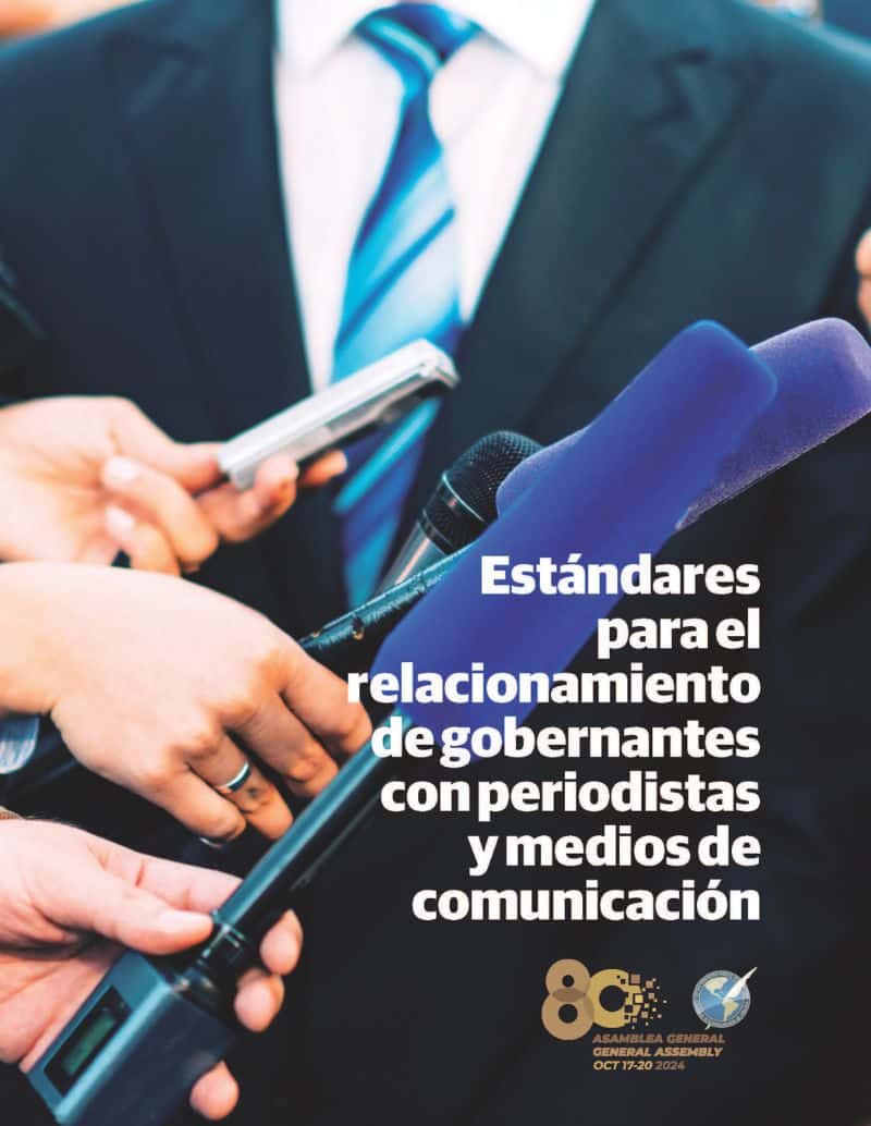 Estándares para el relacionamiento de gobernantes con periodistas y medios de comunicación