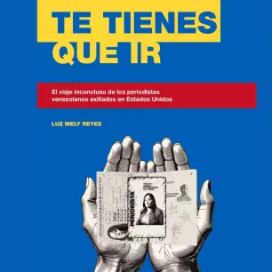 "Descielados", la historia de periodistas en exilio huyendo de Venezuela a EU