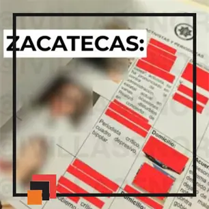 Zacatecas: autoridades hacen uso de lista para perfilar a periodistas y personas defensoras como voces “críticas”
