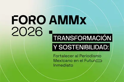 La Alianza de Medios Mx convoca a su evento anual para entender el presente y construir el futuro inmediato